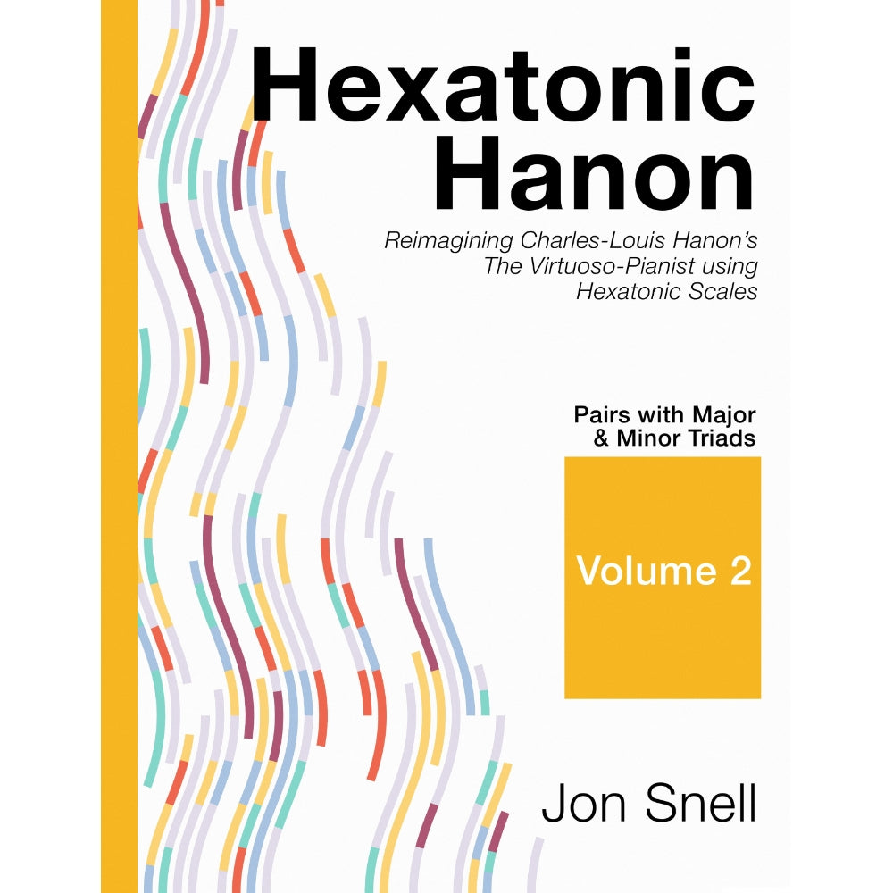 Hexatonic Hanon: Volume 2