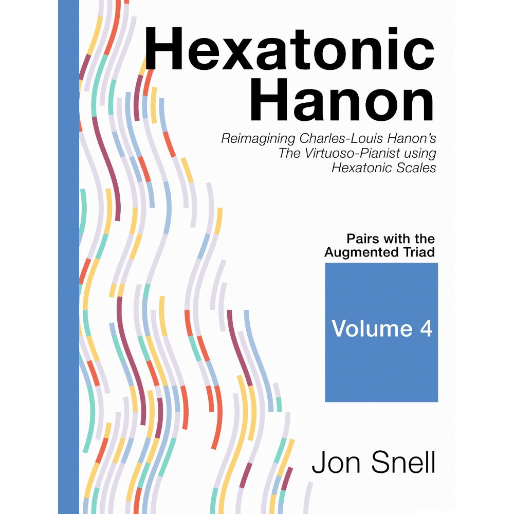Hexatonic Hanon: Volume 4